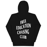 "Free Education Chasing Club" - Premium Heavyweight Hoodie - Adult